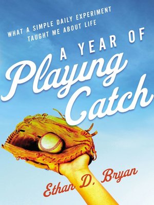 cover image of A Year of Playing Catch